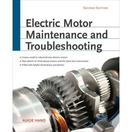Electric Motor Maintenance and Troubleshooting, 2nd Edition