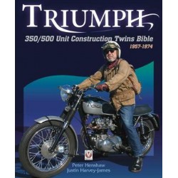 Triumph 350/500 Unit Construction Twins Bible 1957-1974